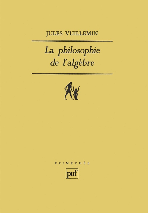 Couverture ebook de La philosophie de l'algèbre, de Jules Vuillemin