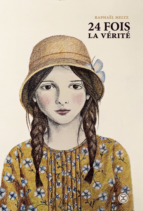 ebook cover of 24 fois la vérité, by Raphaël Meltz