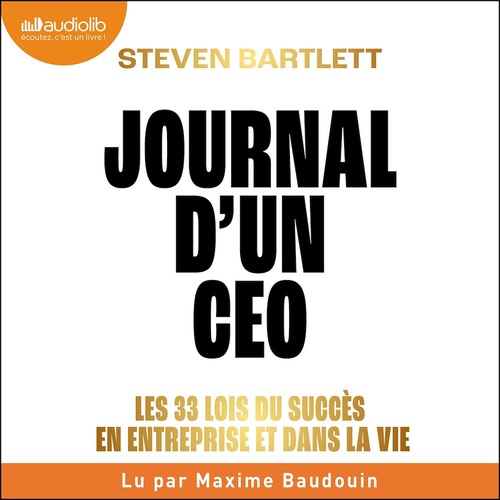 Couverture audiobook de Journal d'un CEO, de Steven Bartlett