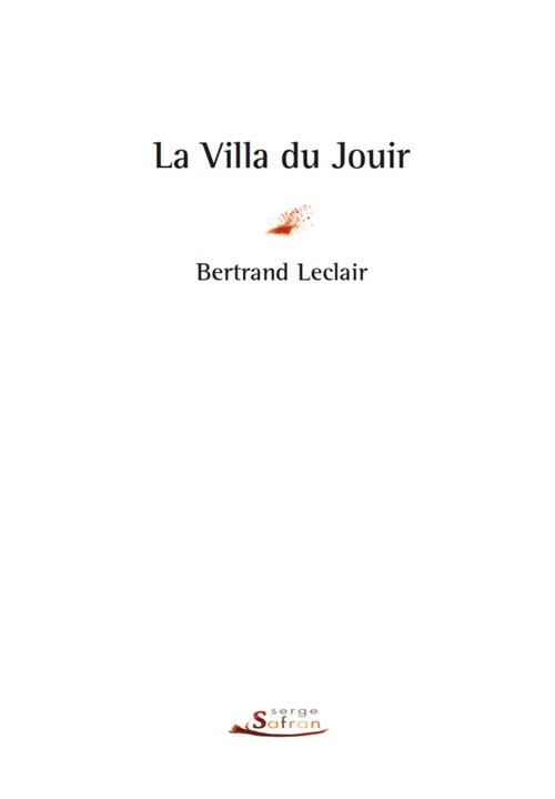 Couverture ebook de La villa du jouir, de Bertrand Leclair
