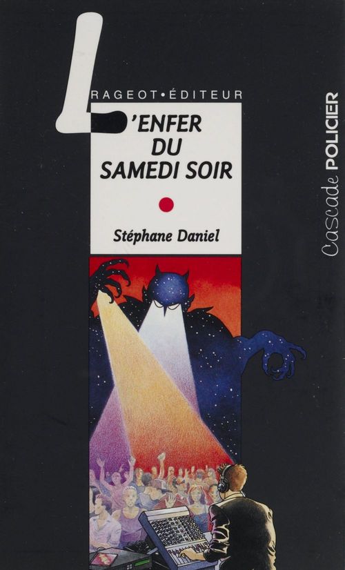 ebook cover of L'Enfer du samedi soir, by Stéphane Daniel