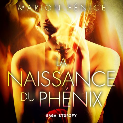 Couverture audiobook de La naissance du Phénix, de Marion Fenice