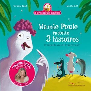 Couverture ebook de Mamie Poule raconte 3 histoires - Livre CD, de Christine Beigel