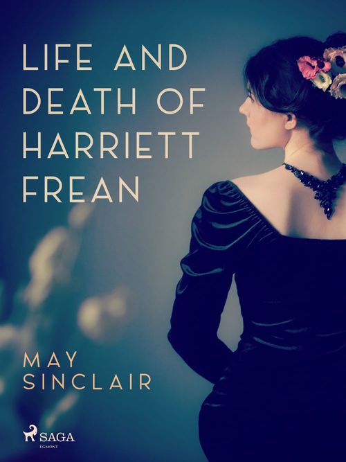 Couverture ebook de Life And Death of Harriett Frean, de May Sinclair