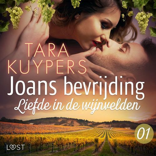Couverture audiobook de Joans bevrijding 1: Liefde in de wijnvelden, de Tara Kuypers