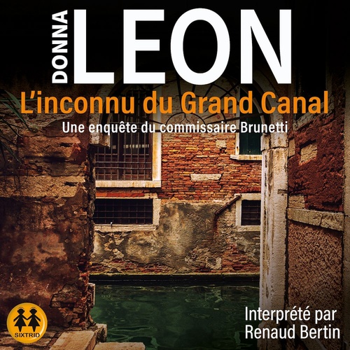 audiobook cover of L'inconnu du Grand Canal, by Donna Leon