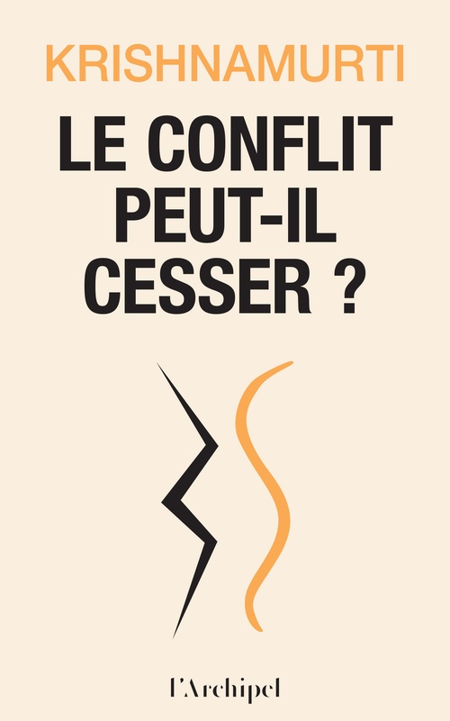 Couverture ebook de Le conflit peut-il cesser ?, de Krishnamurti