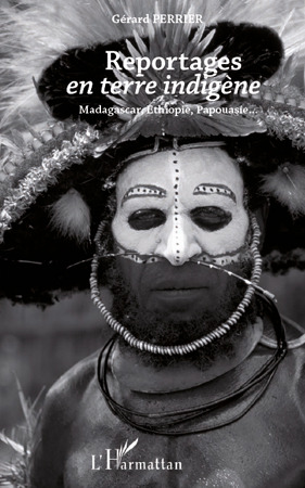 ebook cover of Reportages en terre indigène, by Gérard Perrier