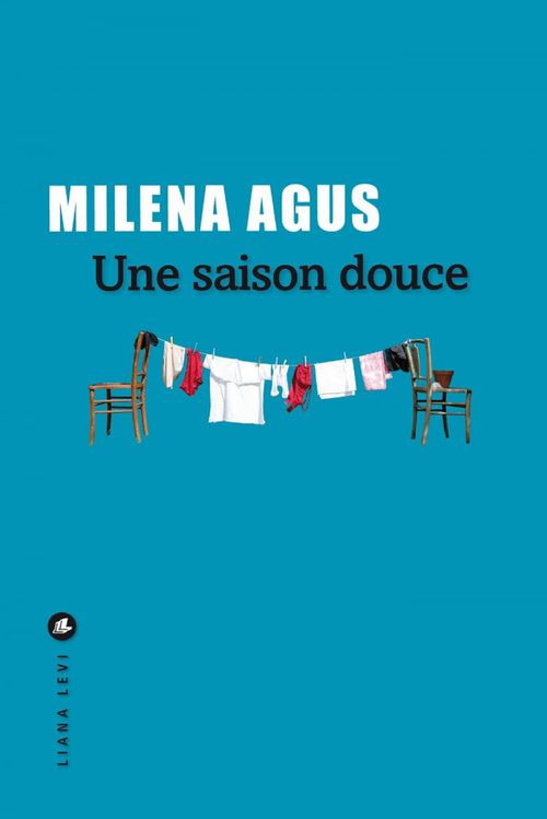 ebook cover of Une saison douce, by Milena Agus