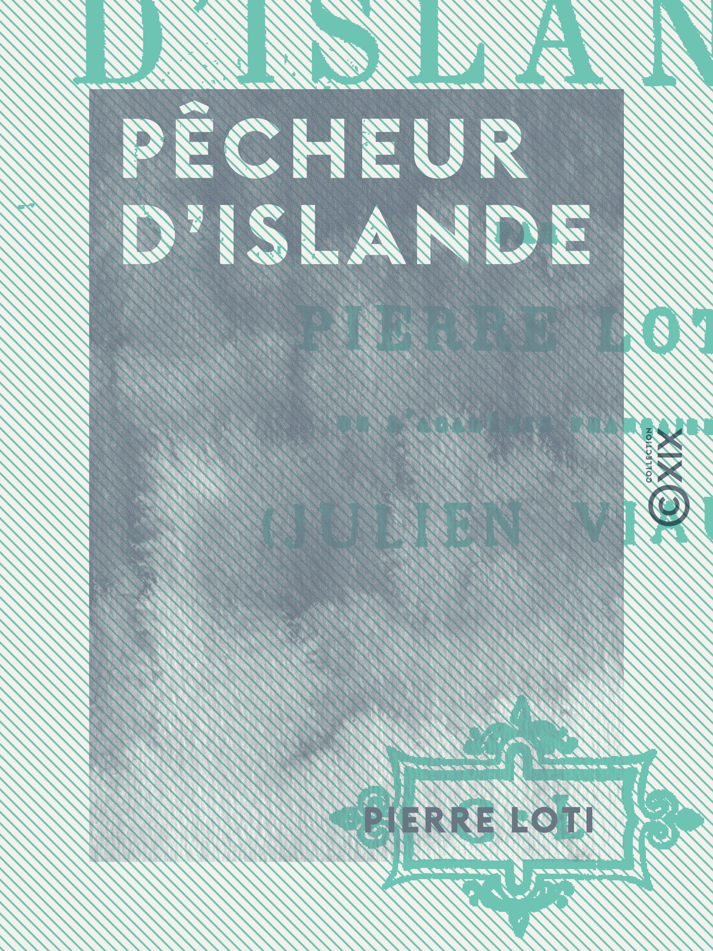 ebook cover of Pêcheur d'Islande, by Pierre Loti