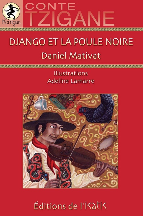 ebook cover of Django et la poule noire, by Adeline Lamarre, Daniel Mativat