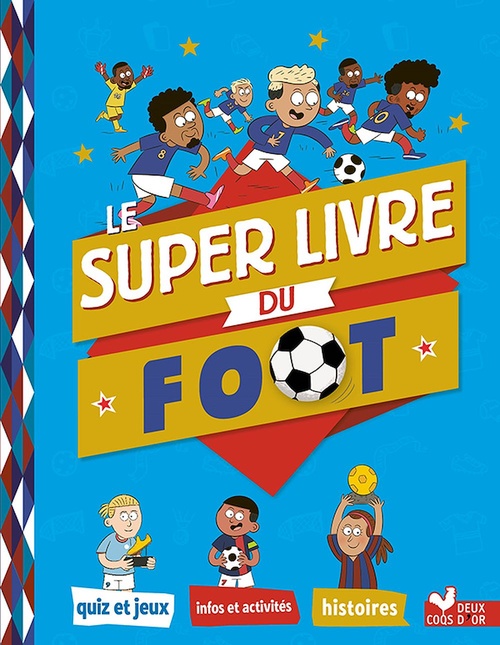 Couverture ebook de Le Super Livre du foot, de Willy Richert