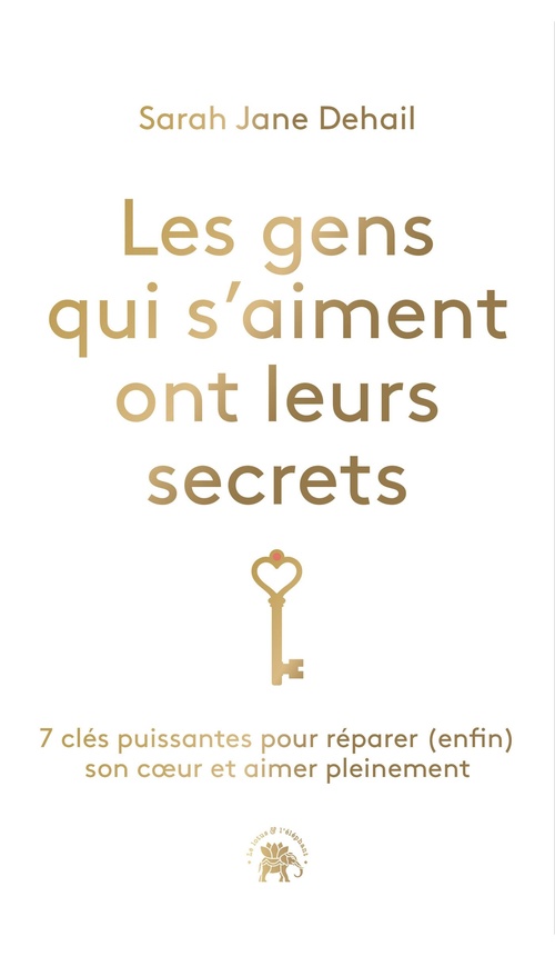 ebook cover of Les gens qui s'aiment ont leurs secrets, by Sarah Jane Dehail