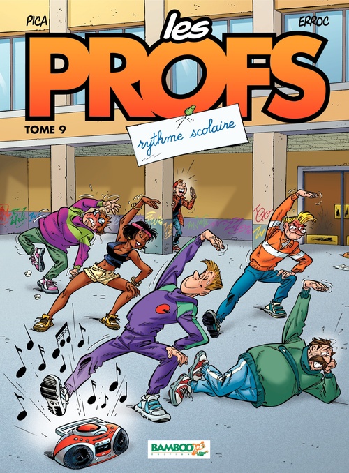 Couverture ebook de Les Profs - Tome 9 - Rythme scolaire, de Erroc, Pica