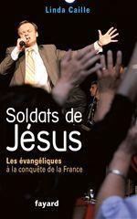 Couverture ebook de Soldats de Jésus, de Linda Caille