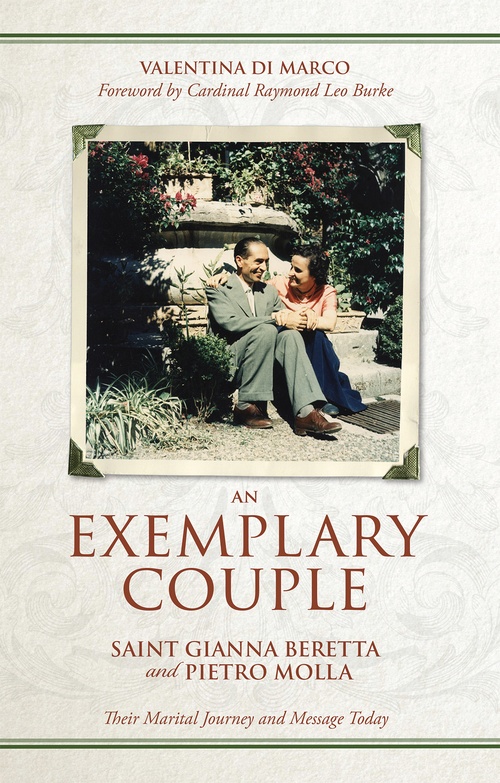 ebook cover of An Exemplary Couple: Saint Gianna Beretta and Pietro Molla Their Marital Journey and Message Today, by Valentina Di Marco