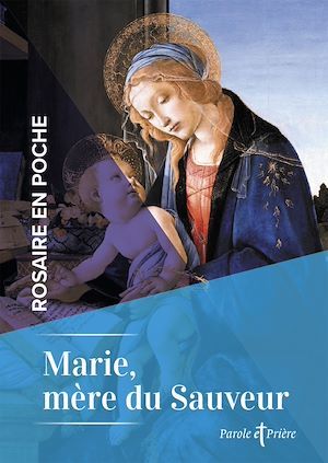 ebook cover of Rosaire en poche - Marie, mère du Sauveur, by Cédric Chanot