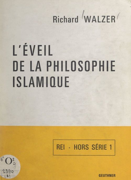 Couverture ebook de L'éveil de la philosophie islamique, de Richard Walzer