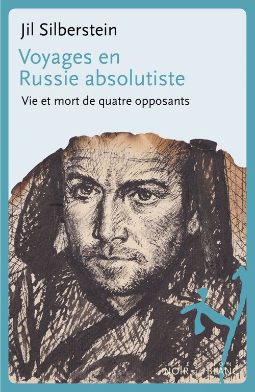Couverture ebook de Voyages en Russie absolutiste, de Jil Silberstein