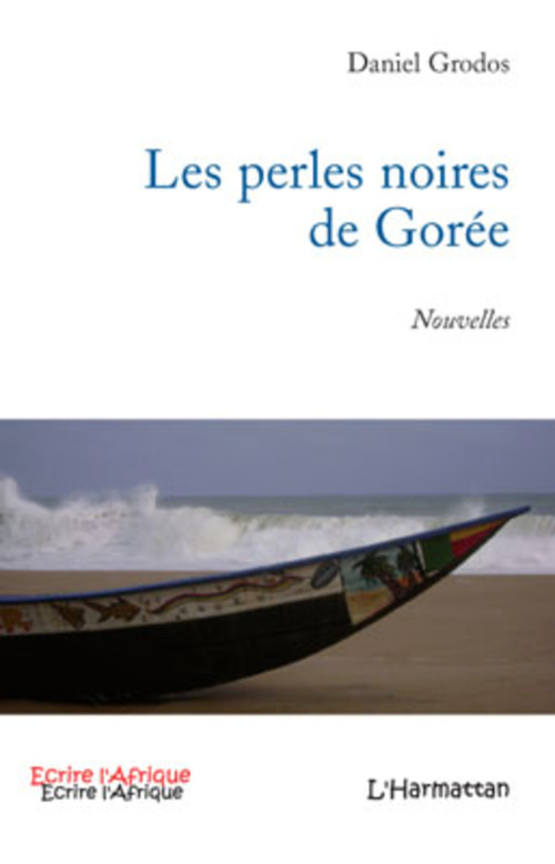 ebook cover of Les perles noires de Gorée, by Daniel Grodos