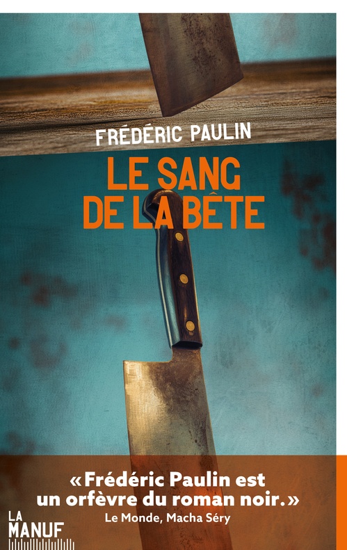 Couverture ebook de Le Sang de la bête, de Frédéric Paulin