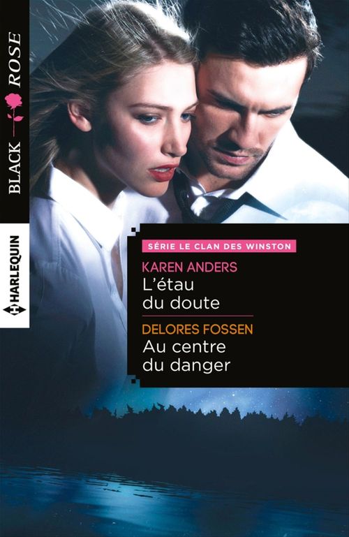 ebook cover of L'étau du doute - Au centre du danger, by Karen Anders, Delores Fossen