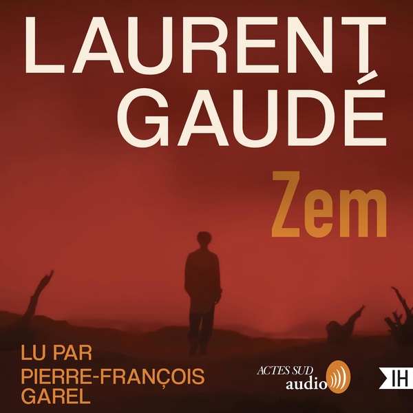 audiobook cover of Zem, by Laurent Gaude