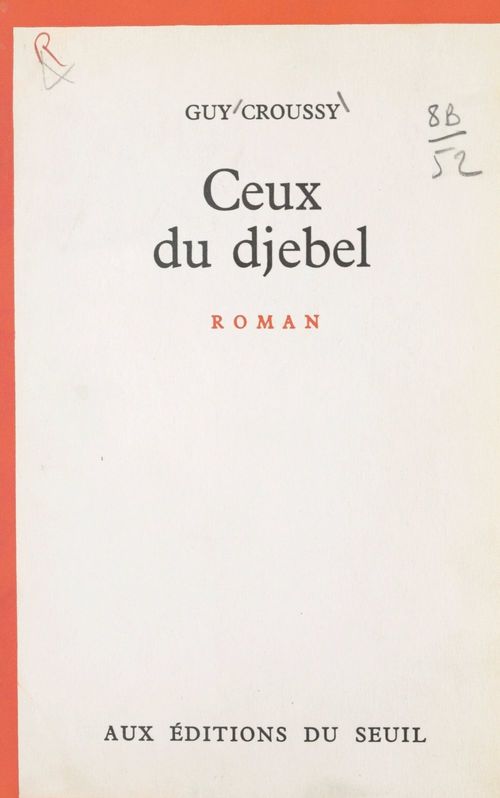 Couverture ebook de Ceux du Djebel, de Guy Croussy