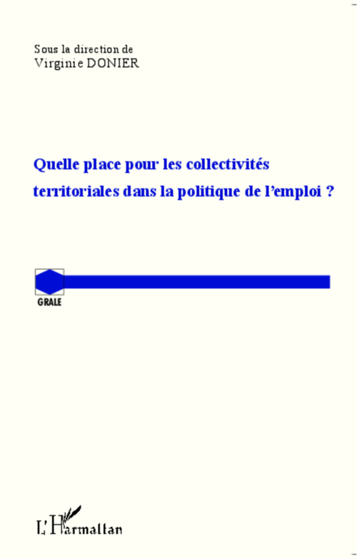 ebook cover of Quelle place pour les collectivités territoriales dans la politique de l'emploi ?, by Virginie Donier