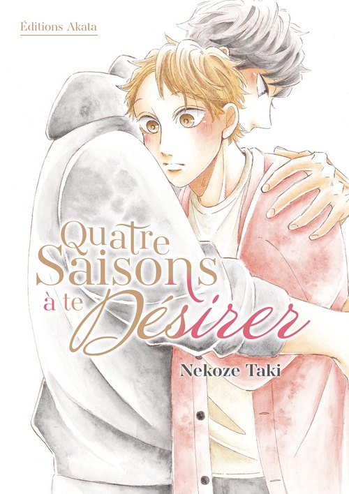 ebook cover of Quatre saisons à te désirer, by Nekoze Taki