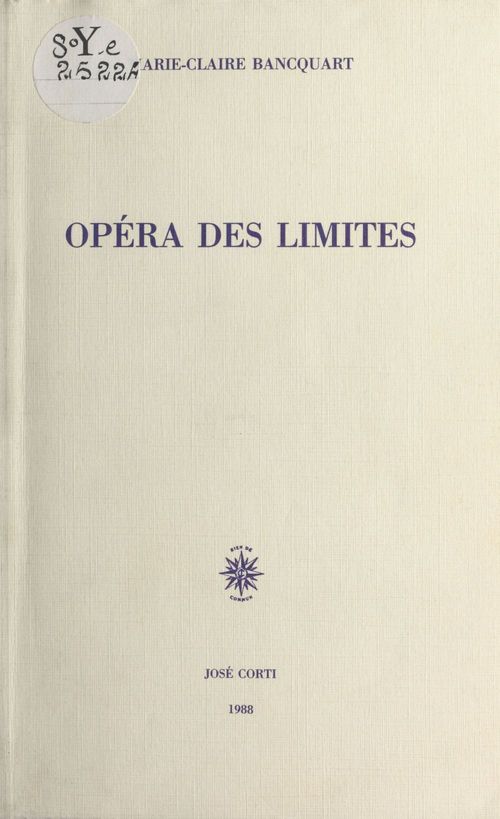 Couverture ebook de Opéra des limites, de Bancquart M-C.