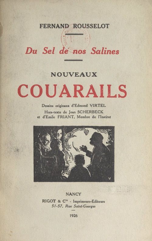 Couverture ebook de Du sel de nos salines. Nouveaux couarails, de Fernand Rousselot