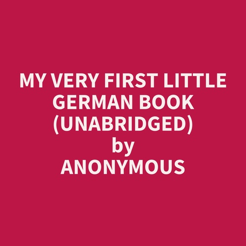 Couverture audiobook de My Very First Little German Book (Unabridged), de