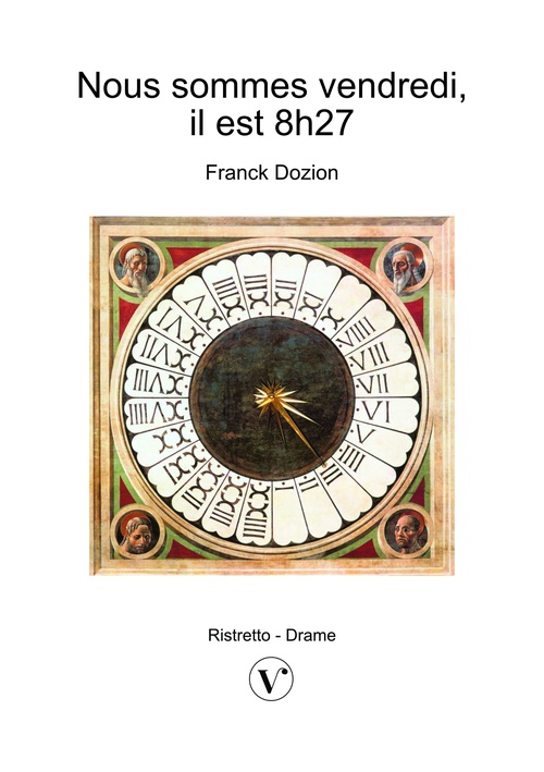 ebook cover of Nous sommes vendredi, il est 8h27, by Franck Dozion