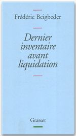 Couverture ebook de Dernier inventaire avant liquidation, de Frédéric Beigbeder