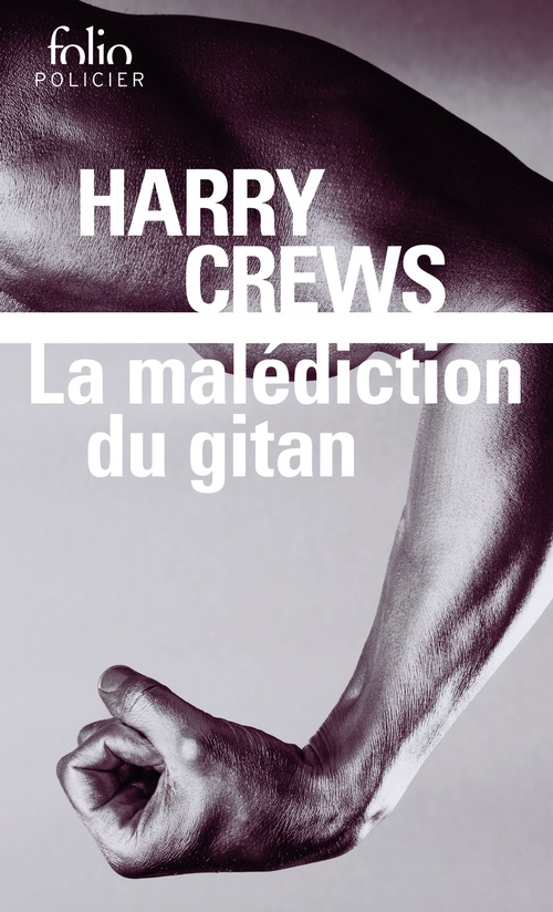 Couverture ebook de La malédiction du gitan, de Harry Crews