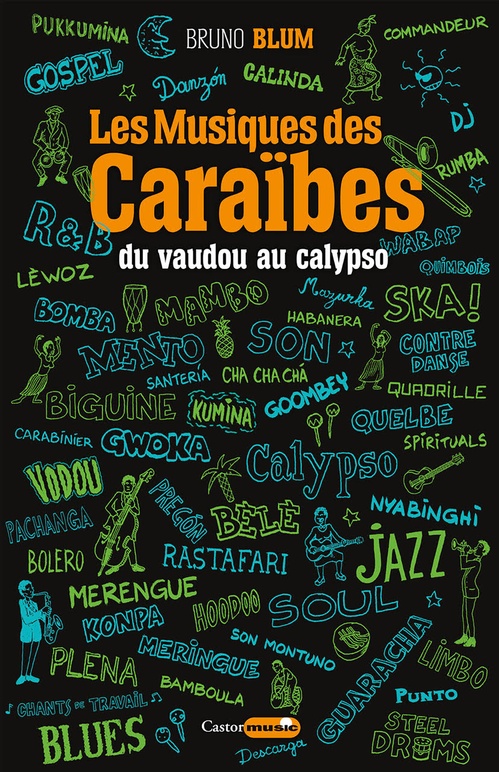 ebook cover of Les Musiques des Caraïbes, du vaudou au calypso, by Bruno Blum