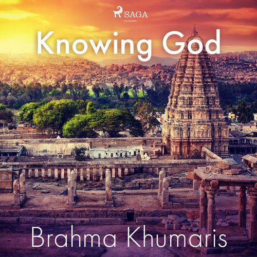 audiobook cover of Knowing God, by Brahma Khumaris