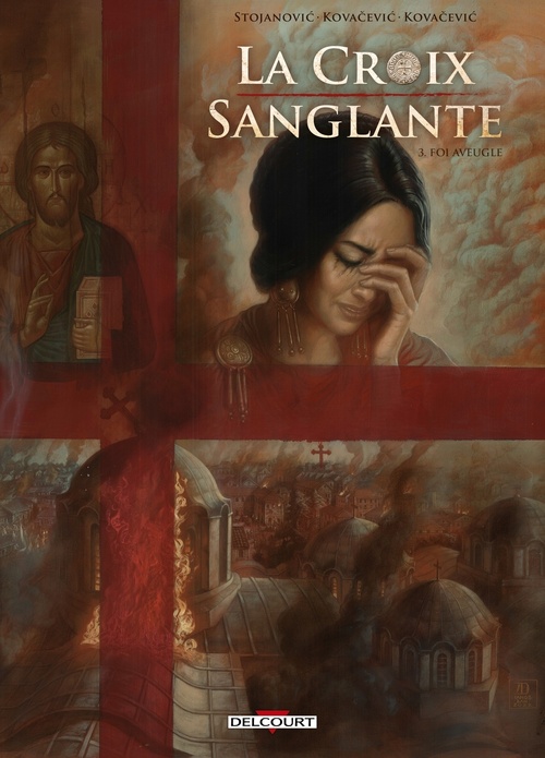 Couverture ebook de La Croix sanglante T03 - Foi aveugle, de Drazen Kovacevic