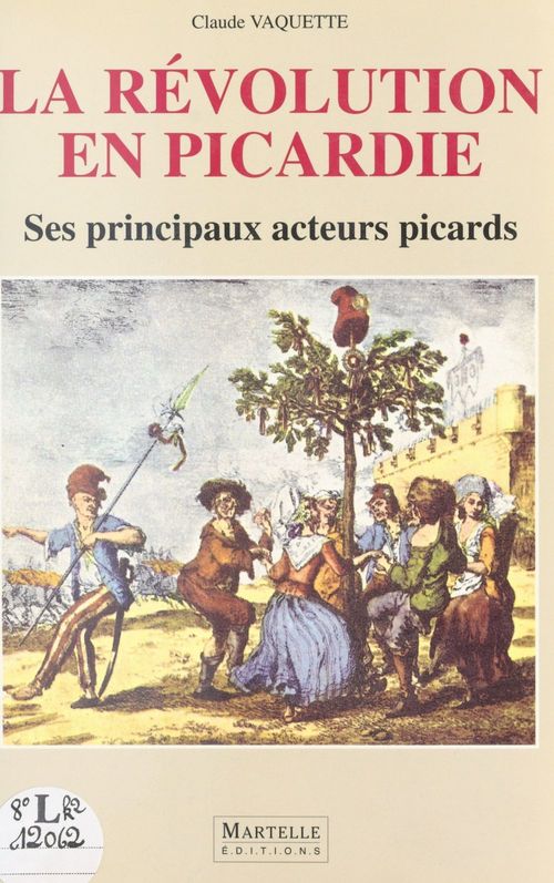 Couverture ebook de La Révolution en Picardie, de Xxx