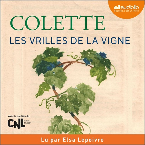 audiobook cover of Les Vrilles de la vigne, by Colette