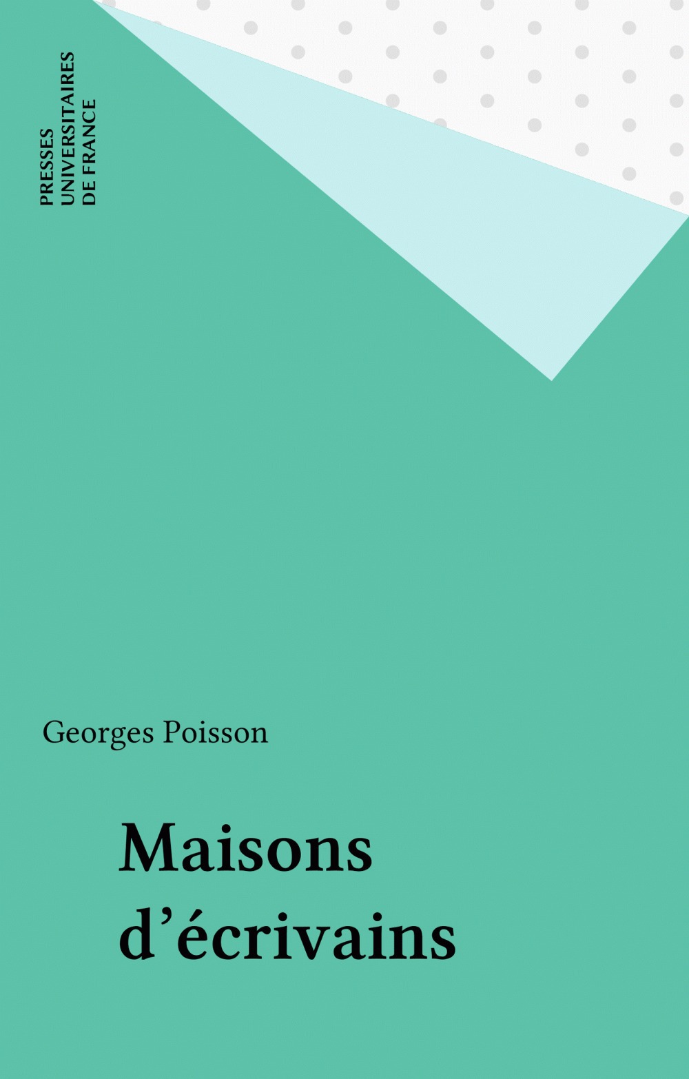 Couverture ebook de Maisons d'écrivains, de Georges Poisson