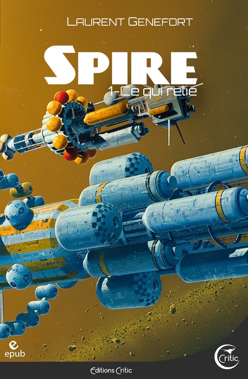 Couverture ebook de Spire 1, de Laurent Genefort