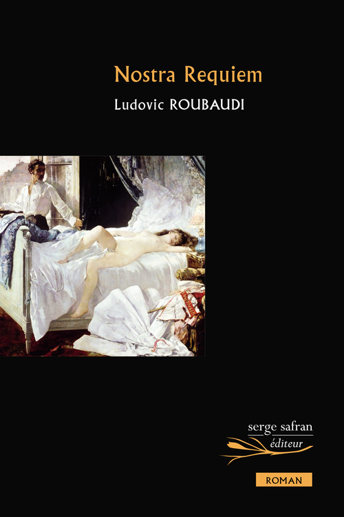Couverture ebook de Nostra Requiem, de Ludovic Roubaudi
