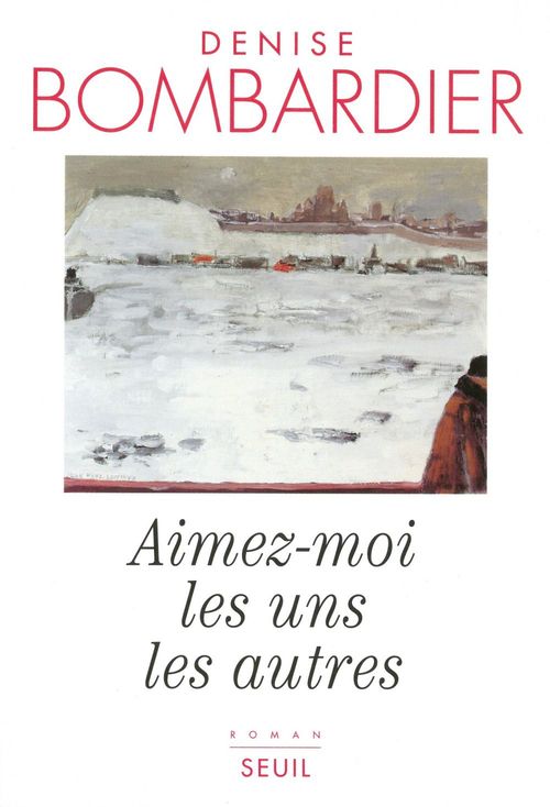 Couverture ebook de Aimez-moi les uns les autres, de Bombardier Denise