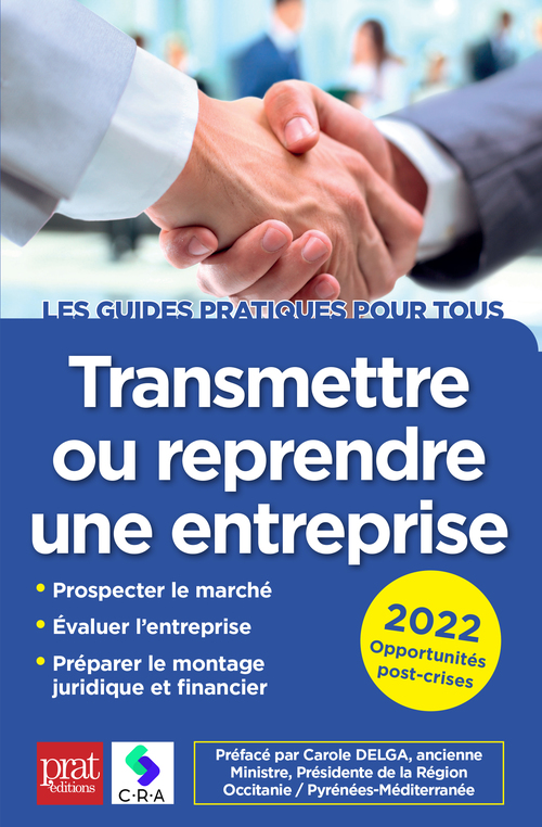 ebook cover of Transmettre ou reprendre une entreprise 2022, by CRA
