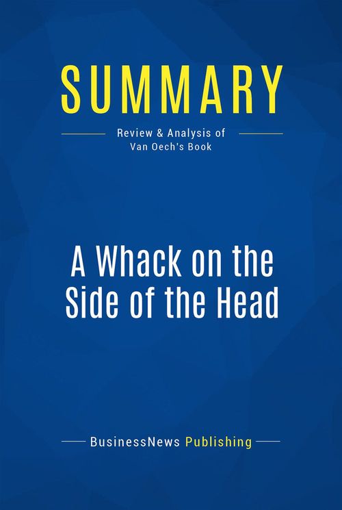 ebook cover of Summary: A Whack on the Side of the Head, by Businessnews Publishing