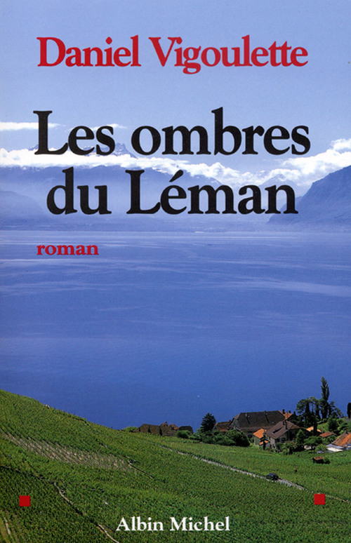 ebook cover of Les Ombres du Léman, by Daniel Vigoulette