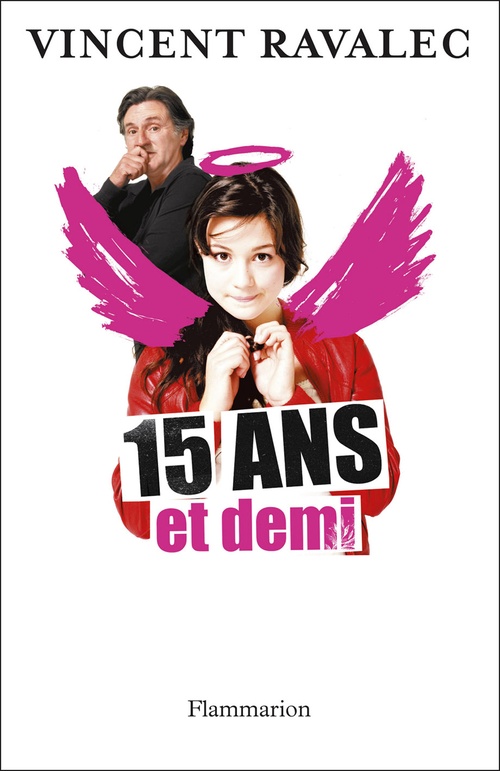 Couverture ebook de 15 ans et demi, de Vincent Ravalec