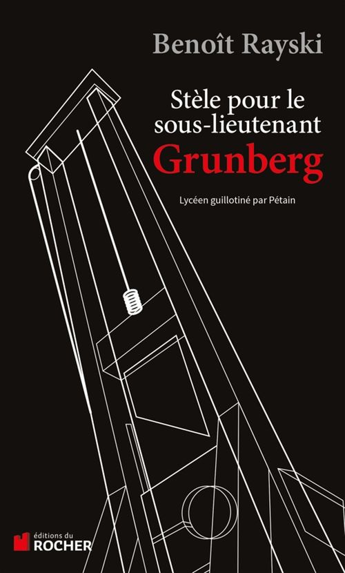 ebook cover of Stèle pour le sous-lieutenant Grunberg, by Benoît Rayski